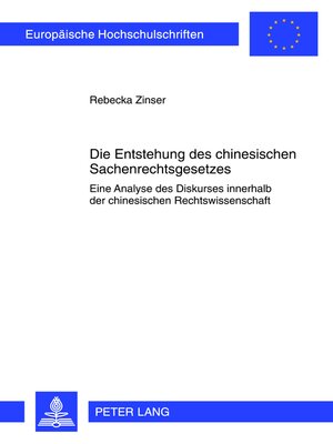cover image of Die Entstehung des chinesischen Sachenrechtsgesetzes
